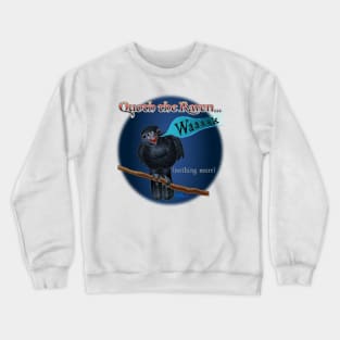 Quoth the Raven Crewneck Sweatshirt